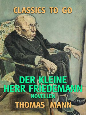 cover image of Der kleine Herr Friedemann Novellen